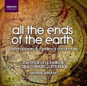 Caius College Chior - All The Ends Of The Earth i gruppen VI TIPSER / Julegavetips CD hos Bengans Skivbutik AB (693291)