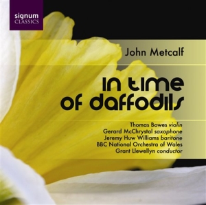 Metcalf John - In Time Of Daffodils i gruppen VI TIPSER / Julegavetips CD hos Bengans Skivbutik AB (693311)