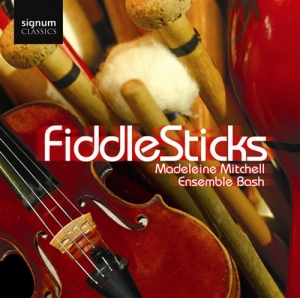 Madeleine Mitchell Ensemblebash - Fiddlesticks i gruppen VI TIPSER / Julegavetips CD hos Bengans Skivbutik AB (693318)