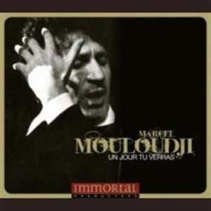 Mouloudji Marcel - Immortal Characters:Un Jour Tu Ver i gruppen CD / Danseband-Schlager,Pop-Rock hos Bengans Skivbutik AB (693863)