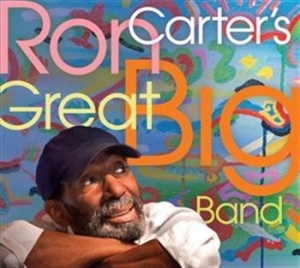 Ron Carter - Great Big Band i gruppen CD hos Bengans Skivbutik AB (693884)