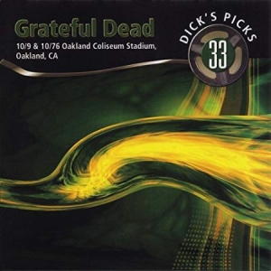 Grateful Dead - Dick's Picks 33 - Oakland 10/76 i gruppen CD / Pop-Rock hos Bengans Skivbutik AB (694239)