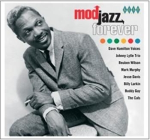 Various Artists - Mod Jazz Forever i gruppen CD / Jazz/Blues hos Bengans Skivbutik AB (694320)