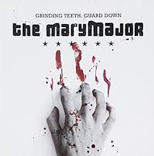 The Mary Major - Grinding Teeth, Guard Down i gruppen CD / CD Metal hos Bengans Skivbutik AB (694329)