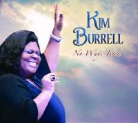 Burrell Kim - No Ways Tired i gruppen CD / RnB-Soul hos Bengans Skivbutik AB (695615)