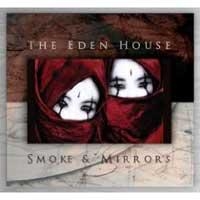 Eden House The - Smoke & Mirrors i gruppen CD / Metal hos Bengans Skivbutik AB (696313)