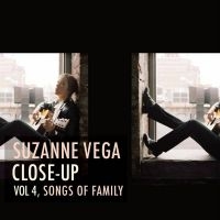 Suzanne Vega - Close-Up - Vol. 4, Songs Of Family i gruppen VI TIPSER / Julegavetips CD hos Bengans Skivbutik AB (697287)