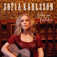 Sofia Karlsson - Söder Om Kärleken i gruppen CRM - Svensk jazz både lp och cd hos Bengans Skivbutik AB (697304)