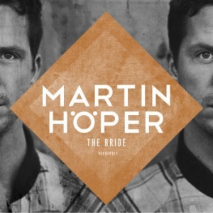 Martin höper - Bride i gruppen CD / Jazz/Blues hos Bengans Skivbutik AB (697747)