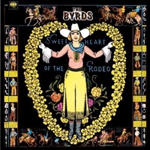 Byrds The - Sweetheart Of The Rodeo i gruppen CD / Pop-Rock,Annet hos Bengans Skivbutik AB (697879)