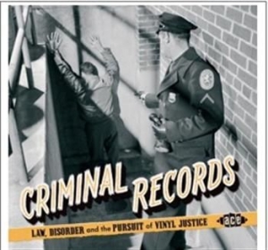 Various Artists - Criminal Records: Law, Disorder & T i gruppen CD / RNB, Disco & Soul hos Bengans Skivbutik AB (697888)