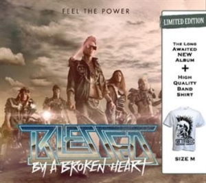 Blessed By A Broken Heart - Feel The Power Limitedbundle + T-Sh i gruppen CD / Metal/ Heavy metal hos Bengans Skivbutik AB (697917)