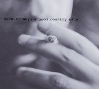 Kinney Kevn & Golden Palominos - A Good Country Mile i gruppen CD / Pop-Rock hos Bengans Skivbutik AB (698814)