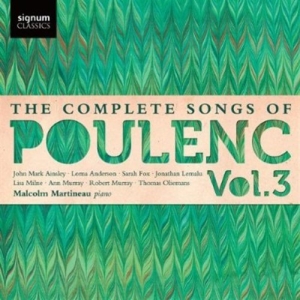 Poulenc Francis - The Complete Songs Vol 3 i gruppen VI TIPSER / Julegavetips CD hos Bengans Skivbutik AB (699171)