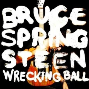 Springsteen Bruce - Wrecking Ball i gruppen CD / Pop-Rock,Annet hos Bengans Skivbutik AB (699353)