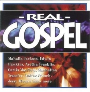 Various Artists - Real Gospel i gruppen Externt_Lager / Naxoslager hos Bengans Skivbutik AB (699524)