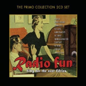 Various Artists - Radio Fun - Fifty For The Over Fift i gruppen CD / Pop hos Bengans Skivbutik AB (699832)