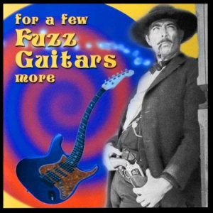 Various Artists - For A Few Fuzz Guitars More i gruppen CD hos Bengans Skivbutik AB (705916)