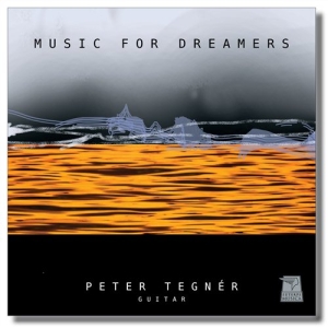 Peter Tegnér - Music For Dreamers i gruppen VI TIPSER / Julegavetips CD hos Bengans Skivbutik AB (706839)