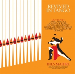 Ines Maidre - Revived In Tango i gruppen Externt_Lager / Naxoslager hos Bengans Skivbutik AB (708660)