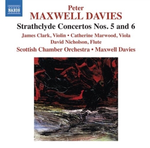 Maxwell Davies - Strathclyde Concertos No 5 & 6 i gruppen VI TIPSER / Julegavetips CD hos Bengans Skivbutik AB (715498)