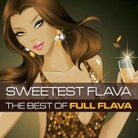 Full Flava - Sweetest Flava i gruppen CD / RnB-Soul hos Bengans Skivbutik AB (716092)