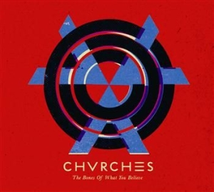 Chvrches - Bones Of What You Believe - Vinyl i gruppen VI TIPSER / Beste Album Under 10-tallet / Beste Album Under 10-tallet - Pitchfork hos Bengans Skivbutik AB (780038)