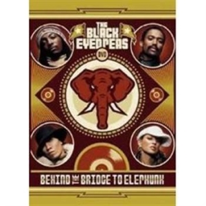 Black Eyed Peas - Behind The Bridge To Elephunk i gruppen Musikkk-DVD & Bluray hos Bengans Skivbutik AB (809255)