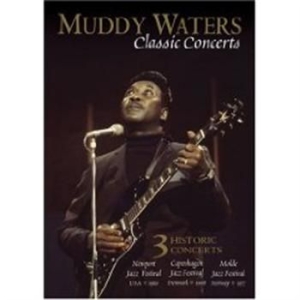 Waters Muddy - Classic Concerts i gruppen Musikkk-DVD & Bluray hos Bengans Skivbutik AB (881526)