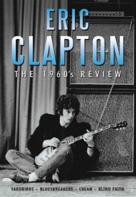 Eric Clapton - 1960 Review Dvd Documentary i gruppen Minishops / Eric Clapton hos Bengans Skivbutik AB (882146)