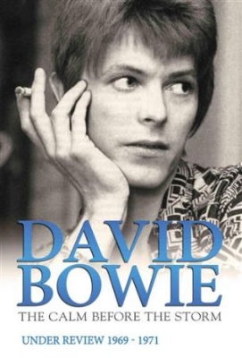 Bowie David - Calm Before The Storm Documentary D i gruppen Musikkk-DVD & Bluray hos Bengans Skivbutik AB (882802)