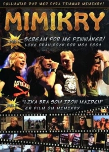 Mimikry - Scream For Me Finnåker i gruppen Musikkk-DVD hos Bengans Skivbutik AB (883286)