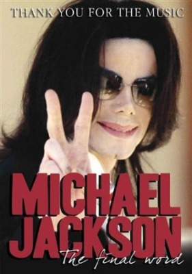 Jackson Michael - Thank You For The Music: The Final i gruppen Musikkk-DVD & Bluray hos Bengans Skivbutik AB (884299)