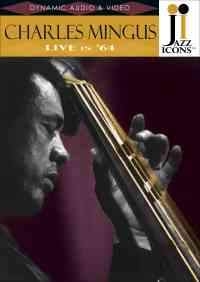 Charles Mingus - Jazz Icons i gruppen Musikkk-DVD & Bluray hos Bengans Skivbutik AB (886726)