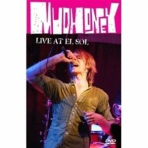 Mudhoney - Live At El Sol i gruppen Musikkk-DVD & Bluray hos Bengans Skivbutik AB (888048)