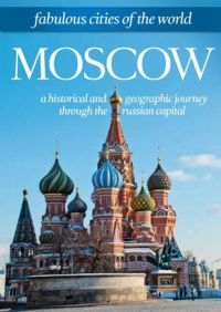 Fabulous Cities Of The World:Moscow - Special Interest i gruppen Musikkk-DVD & Bluray hos Bengans Skivbutik AB (890218)