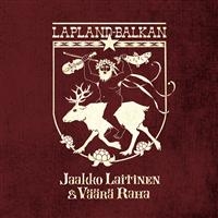 Jaakko Laitinen & Väärä Raha - Lapland-Balkan i gruppen VINYL / Finsk Musikkk,Pop-Rock,World Music hos Bengans Skivbutik AB (905812)