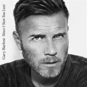 Gary Barlow - Sice I Saw You Last i gruppen CD / Pop hos Bengans Skivbutik AB (926207)