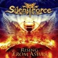 SILENT FORCE - RISING FROM ASHES i gruppen CD / Metal hos Bengans Skivbutik AB (926977)