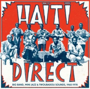 Various Artists - Haiti Direct - Big Band, Mini Jazz i gruppen CD / Elektroniskt hos Bengans Skivbutik AB (946711)