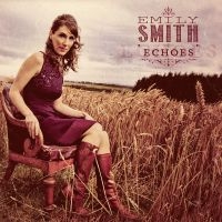 Smith Emily - Echoes i gruppen CD / Elektroniskt,World Music hos Bengans Skivbutik AB (946724)