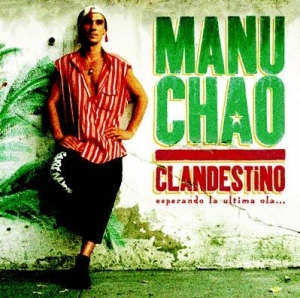 Chao Manu - Clandestino i gruppen CD / Elektroniskt hos Bengans Skivbutik AB (947383)