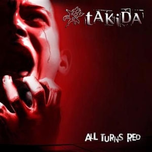 Takida - All Turns Red i gruppen CD / Svensk Musikkk hos Bengans Skivbutik AB (947426)