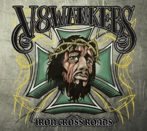 V8 Wankers - Iron Crossroads Digipak i gruppen CD hos Bengans Skivbutik AB (948964)