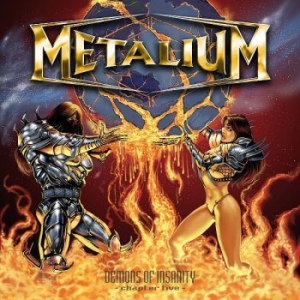 Metalium - Demons Of Insanity i gruppen CD / Metal/ Heavy metal hos Bengans Skivbutik AB (949247)