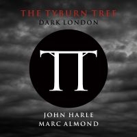 Tyburn Tree - Dark London i gruppen CD / Pop-Rock hos Bengans Skivbutik AB (949522)