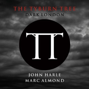 Tyburn Tree - Dark London i gruppen VINYL / Pop hos Bengans Skivbutik AB (949523)