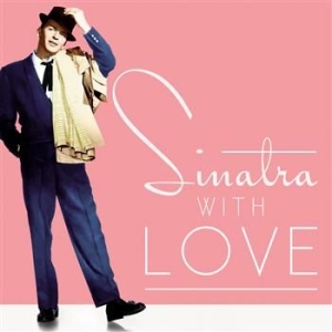 Frank Sinatra - With Love i gruppen CD / Jazz,Pop-Rock hos Bengans Skivbutik AB (952317)