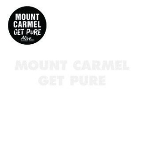 Mount Carmel - Get Pure i gruppen VINYL / Pop-Rock hos Bengans Skivbutik AB (956317)