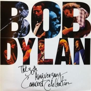 Dylan Bob - 30Th Anniversary Concert Celebration [Deluxe Edition] i gruppen CD / Pop-Rock,Annet hos Bengans Skivbutik AB (957360)